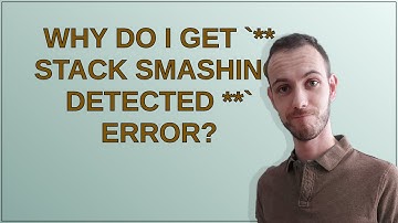 Why do i get ** stack smashing detected ** error?