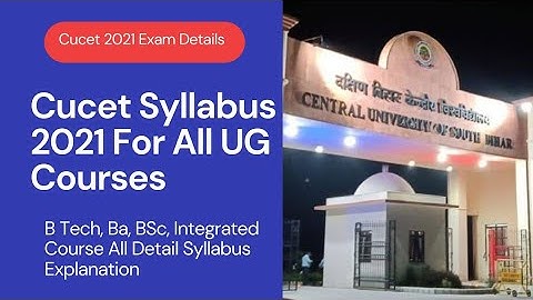 Cucet Syllabus 2021 Cucet Syllabus For All UG Courses | Cucet Syllabus For BSc | Cucet Syllabus Math