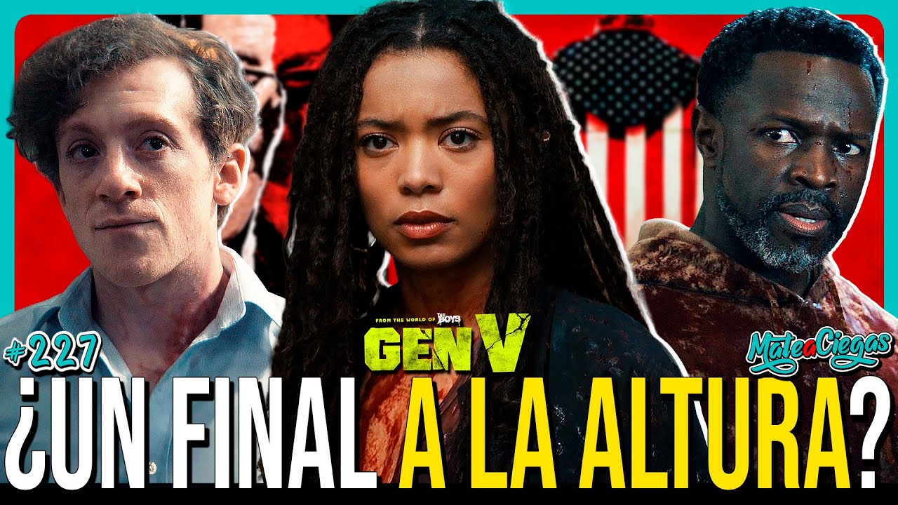 GEN V Temporada 2 | Debate y Análisis ¿MEJORA The Boys? | Mate a Ciegas #227