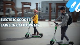Electric scooter laws in california?