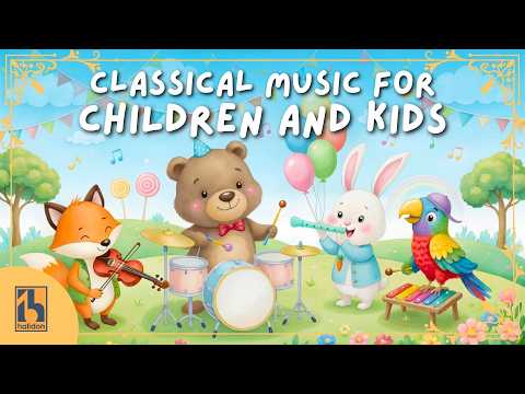 Playful Classical Music for Children and Kids
