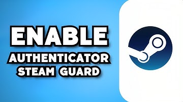 How To Enable Steam Guard Mobile Authenticator on Phone 2023 - Full Guide