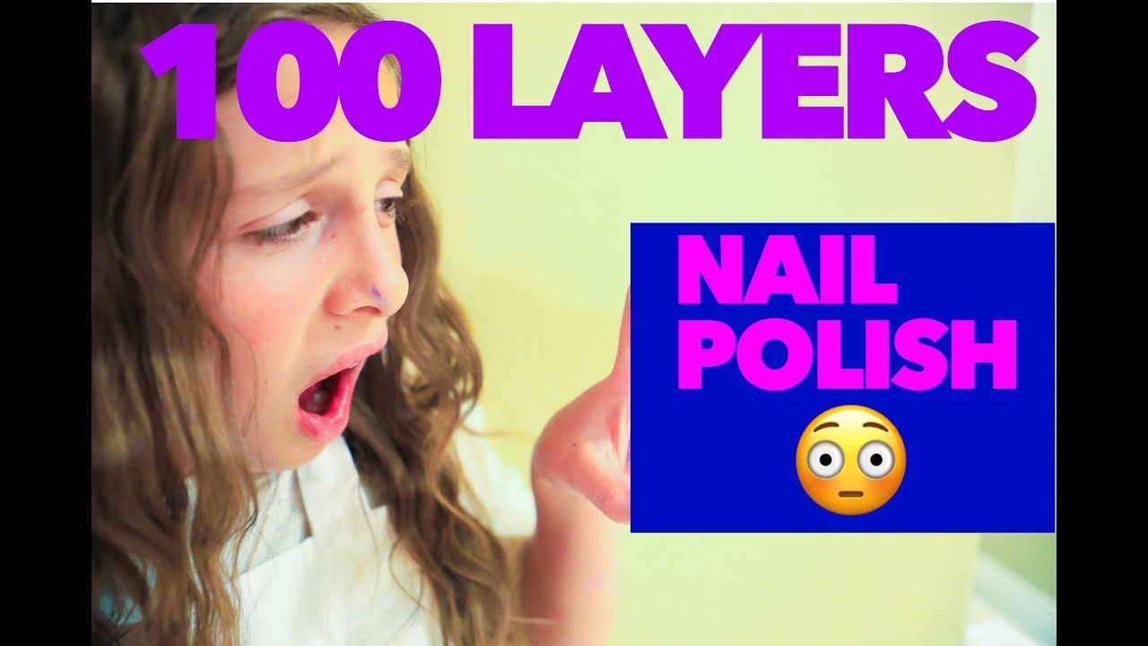 100 LAYERS NAIL POLISH!?!? YouTube