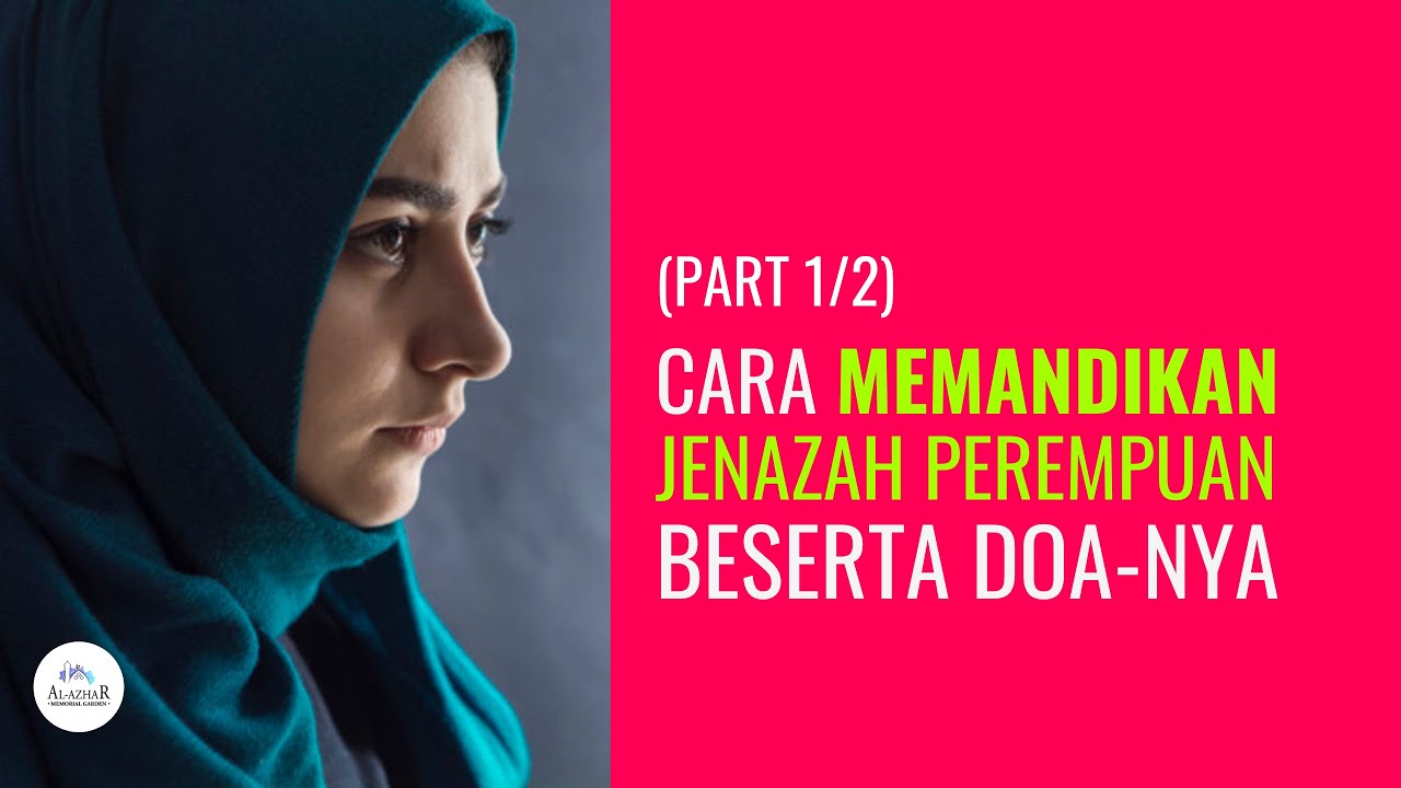 Cara Memandikan Jenazah