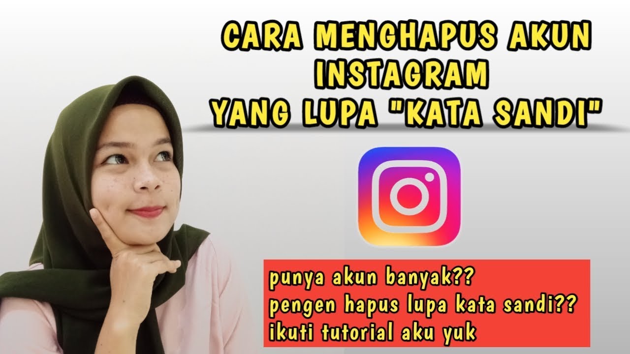 CARA MENGHAPUS AKUN INSTAGRAM || yang lupa password #