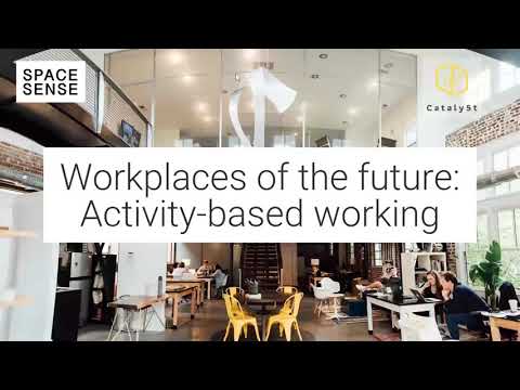 The Future of Work: Activity-Based Working