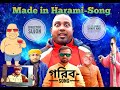 Goribsong  song made in harami song