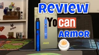 YOCAN ARMOR WAX PEN REVIEW - HOW TO USE A WAXPEN!!