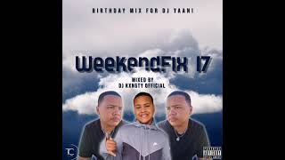 Dj Kxngty  Weekendfix 17 2021
