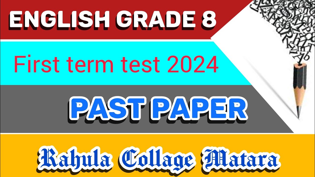 English Language | Grade 8 | First Term Test 2024 | Past paper - YouTube