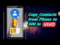 How to Copy Contacts from Phone to SIM on Vivo