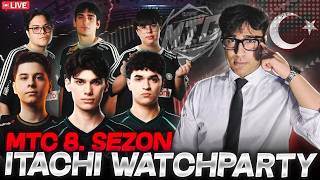 Itachi Mtc 8. Sezon Watchparty