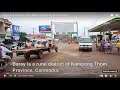 Cambodia || Kampong Thmor Market || Kampong Thom Province