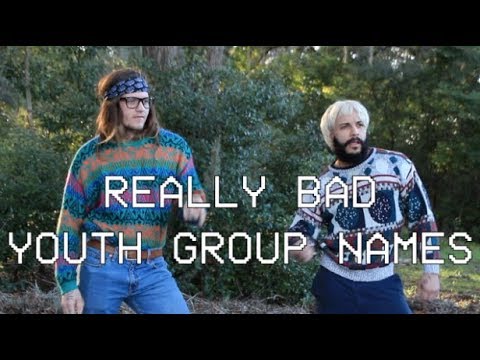 really-bad-youth-group-names-with-carll