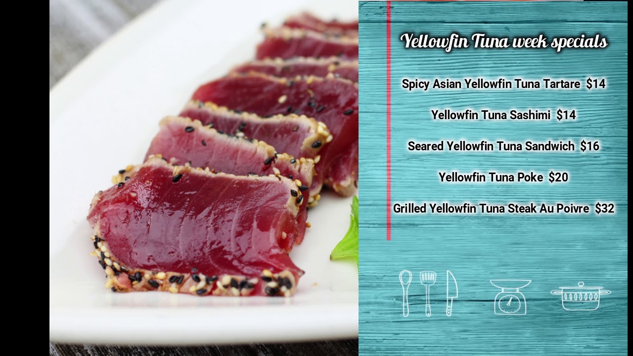 Yellowfin Tuna week at Catch 35!