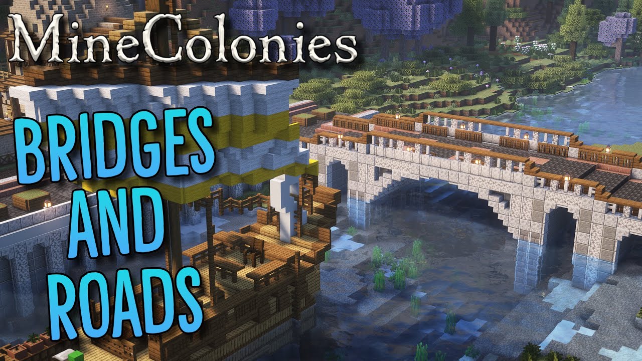 Minecolonies - Byzantine #4 Bridges and Avenues - YouTube
