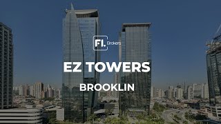 Ez Towers - Brooklin - São Paulo - SP.