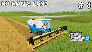 farming Simulator 22 fs22 timelapse Ep # 8 No Man's Land Map fs22 Mods