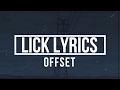 Lick lyrics  offset father of 4 album