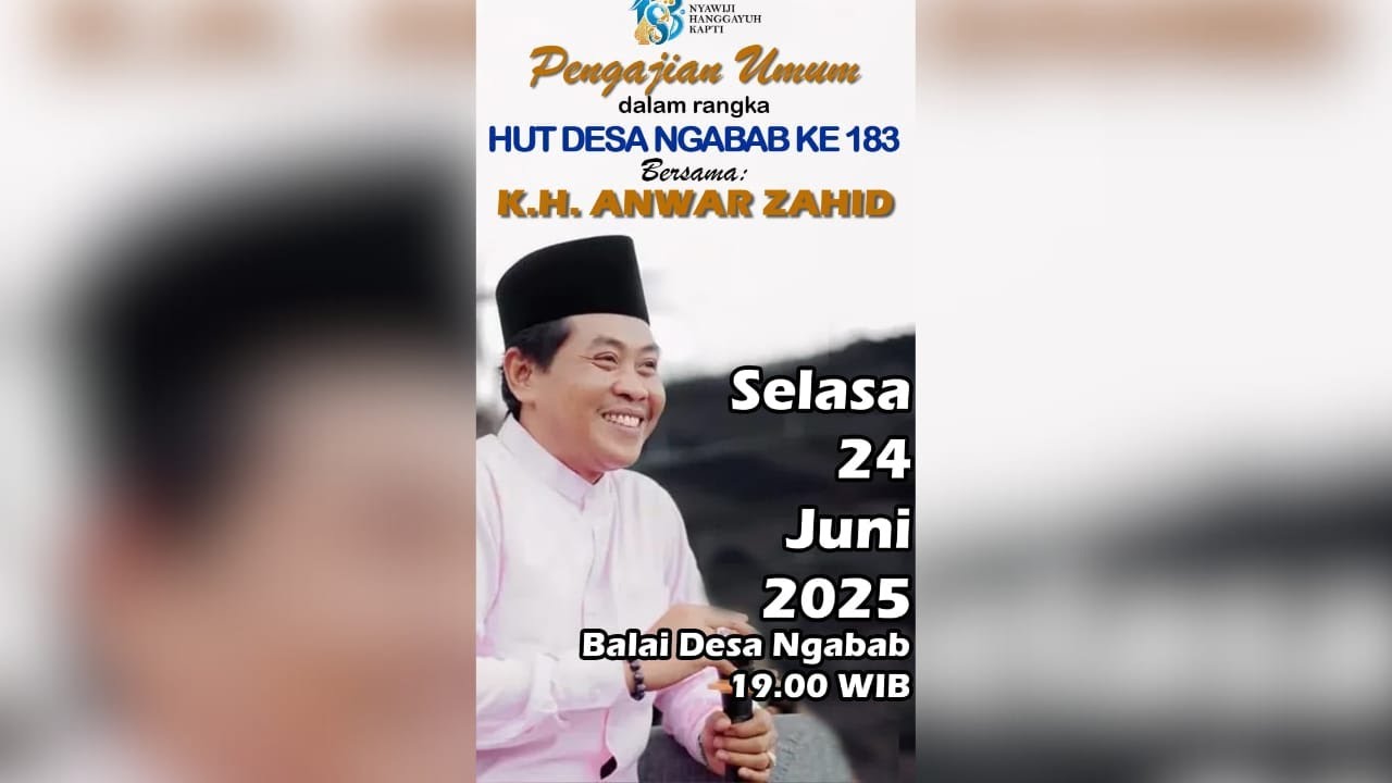 🔴 LIVE KH. ANWAR ZAHID | HUT DESA NGABAB KECAMATAN PUJON KABUPATEN MALANG