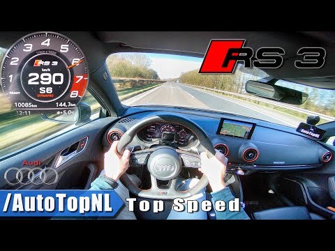 Audi RS3 Sportback 400HP ACCELERATION & TOP SPEED 290km/h AUTOBAHN POV Test Drive By AutoTopNL