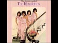 The Royalettes -- I Don't Want to be the One