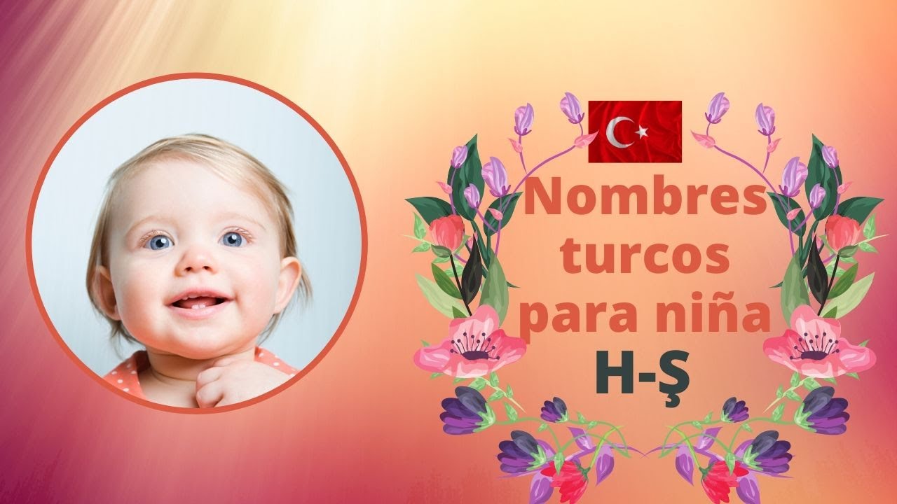 Nombres Turcos De Niña Parte 2 Turkish Names For Girls. HŞ YouTube