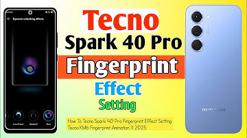 How To Tecno Spark 40 Pro Fingerprint Effect Setting || Tecno KM6 Fingerprint Animation || 2025