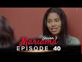 Mariama saison 3  episode 40