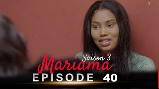 Mariama Saison 3 - Episode 40
