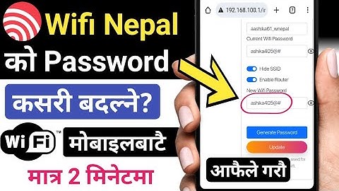 WiFi Nepal ko Password Kasari Change Garne||How To Change WiFi Nepal Password||Change WiFi Password 