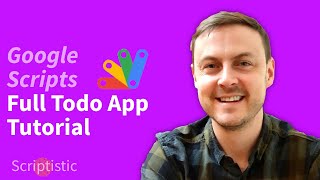 Full Tutorial Google Scripts Todo App