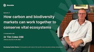 Developing Carbon Stories – Episode 14 – Dr Tim Coles OBE from rePLANET