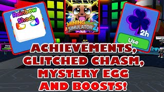 ACHIEVEMENTS, GLITCHED CHASM, MYSTERY EGG AND BOOSTS - Roblox Mining Simulator 2