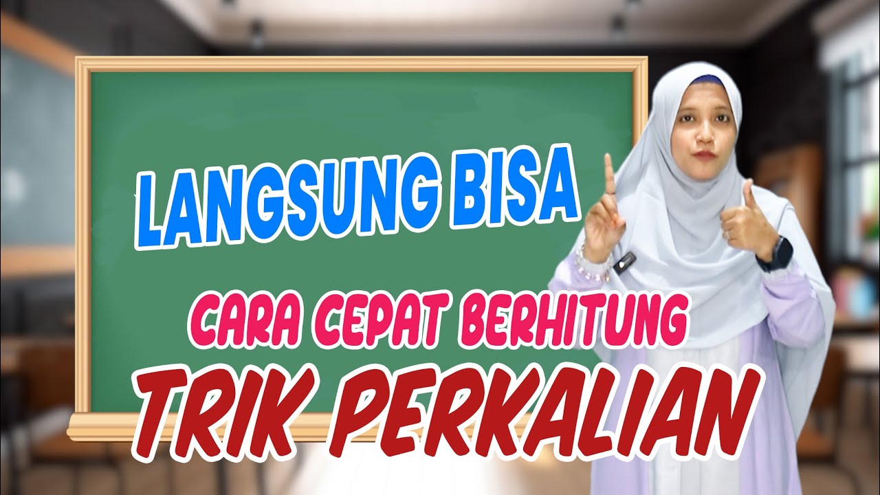 TRIK CARA MUDAH MENGERJAKAN PERKALIAN 6 - JARIMATIKA