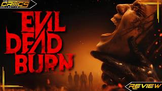 Evil Dead Burn (2026): Brutal Gore and Deadite Chaos - Movie Review - The Critics Collective