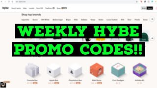 Weekly Hybe Promo Codes