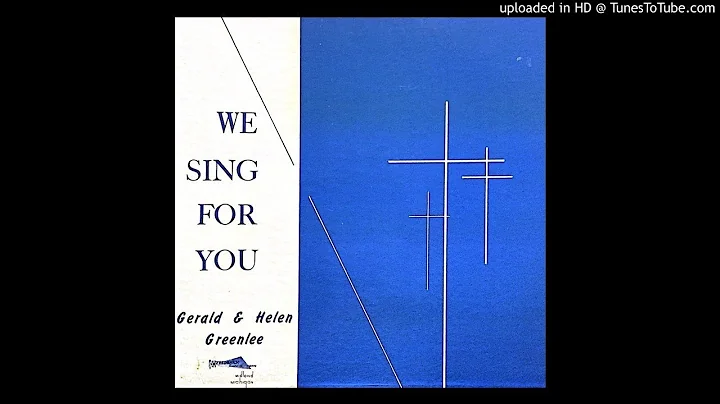 We Sing For You LP - ONU's Gerald & Helen Greenlee...