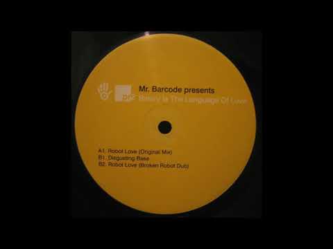 Mr. Barcode — Mr. Barcode - Robot Love (Original Mix)