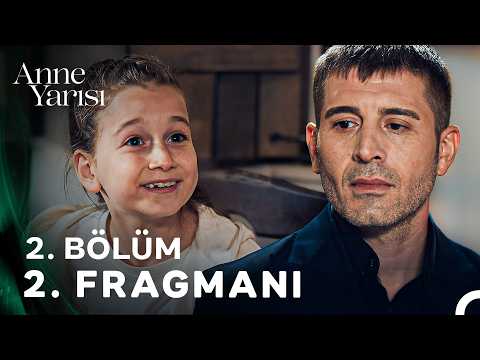 Anne Yarısı 2. Bölüm 2. Fragmanı