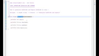 Generate HashCode and  Equals in Eclipse