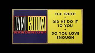 Secrets Never Lie - Tami Show - Wanderlust - 1991