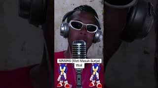 Download Lagu Wali band MAMAS (Mati Masuk Surga) Official Mau Video NAGASWARA MP3