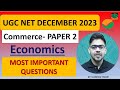 UGC NET DEC 2023 I Economics Most Important QuestionsI I Commerce I Management I Paper 2 I