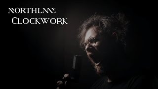 NORTHLANE - CLOCKWORK | vocal cover by Danny Wallace