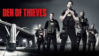 Den of Thieves Movies | فيلم وكر اللصوص