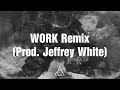 Official lyric ap alchemy  work remix prod jeffrey white