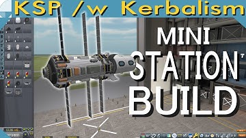 Mini-Station Build | Stream pt. 1/3 (KSP 1.11.2)