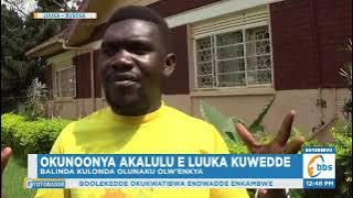 Okunoonya Akalulu e Luuka Kuwedde, Balinda Kulonda Olunaku Olwenkya