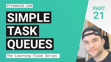 Simple task queues with Flask & Redis - An introduction - Learning Flask Series Pt. 21